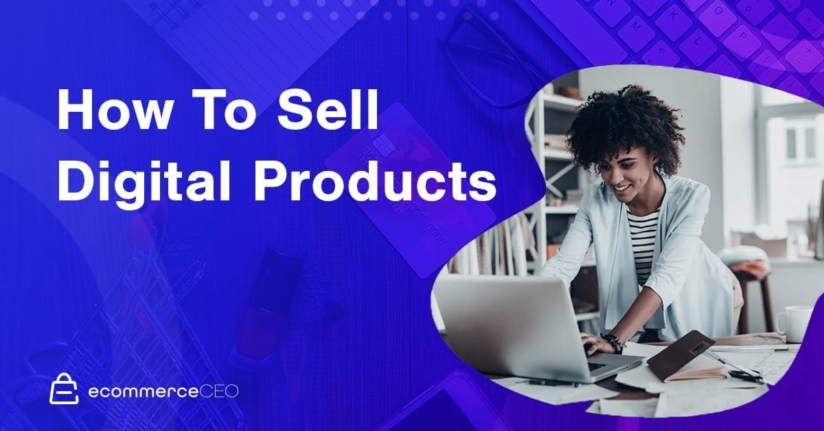 Cómo vender productos digitales 2020