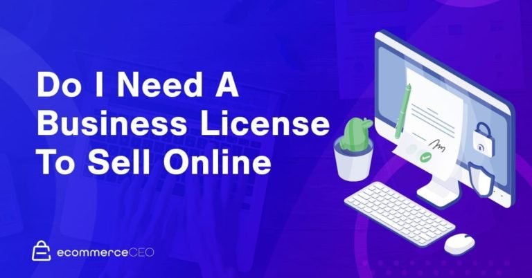 Do I Need A License To Sell Online