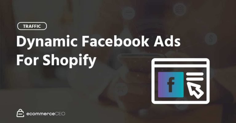 Annonces Facebook dynamiques pour Shopify