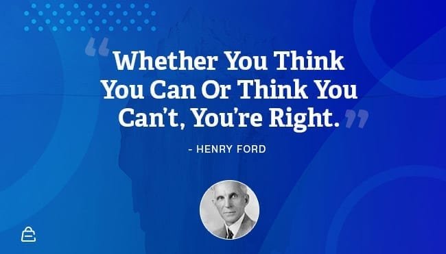 Quote 10 Henry Ford You Are Right
