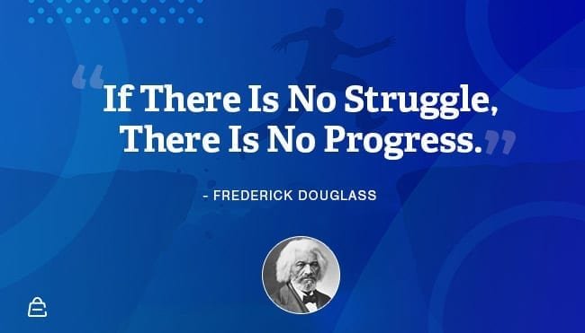 Quote 16 Frederick Douglass Progress