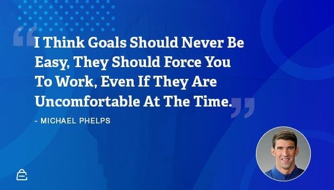 Quote 8 Michael Phelps Goals
