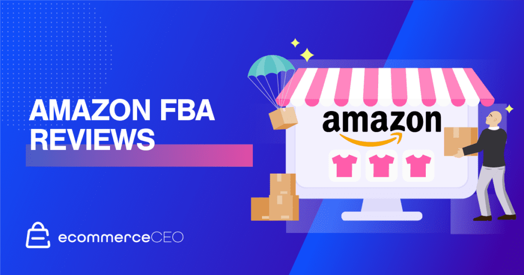 Amazon FBA Reviews
