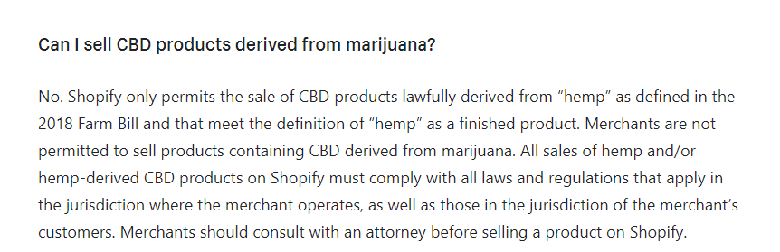 Some industries, such as CBD products, aren’t allowed to use Shopify Payments. If it’s against the Shopify Payments Terms of Service, you can’t use it.