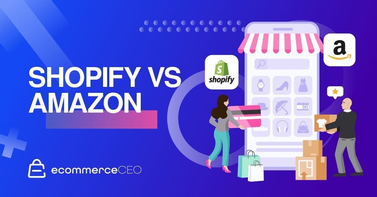 Shopify ou Amazon
