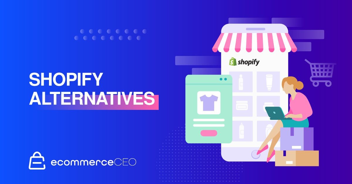 Por qué debería probar las alternativas de Shopify
