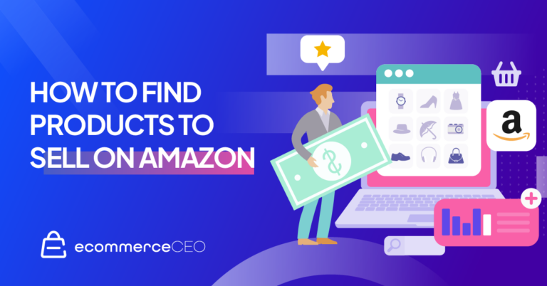 How To Find Products To Sell On Amazon