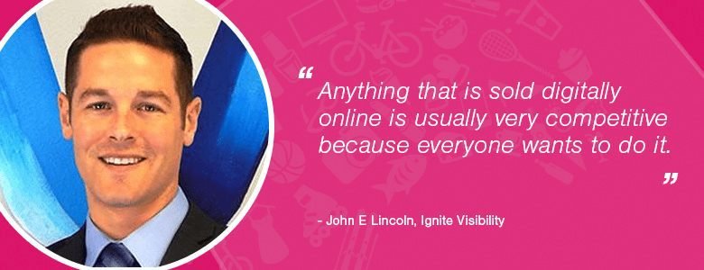 John Lincoln – le numérique est compétitif